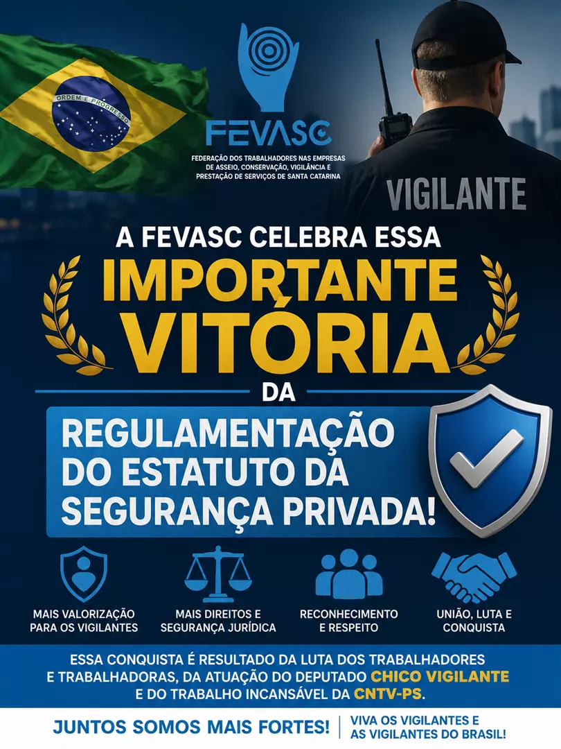Vitória Histórica para os Vigilantes e Vigilantes de Todo o Brasil